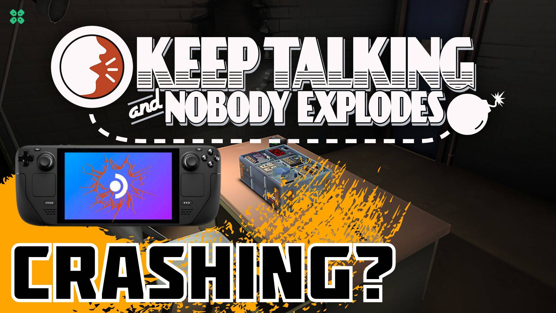 Artwork of Keep Talking and Nobody Explodes and its fix of crashing by TCG