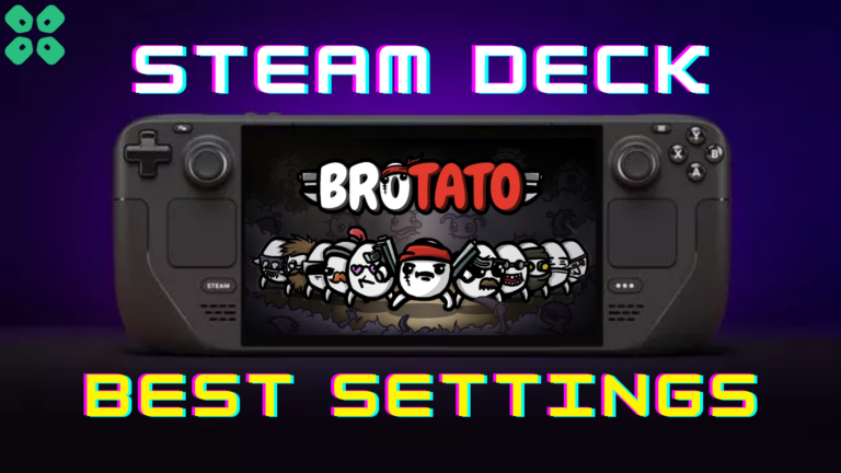 Steam Deck Best Settings Brotato