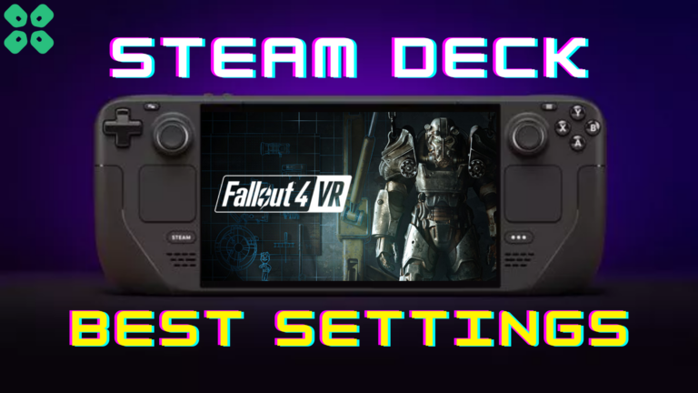 Steam Deck Best Settings Fallout 4