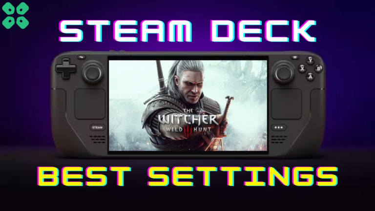 Steam Deck Best Settings Witcher 3