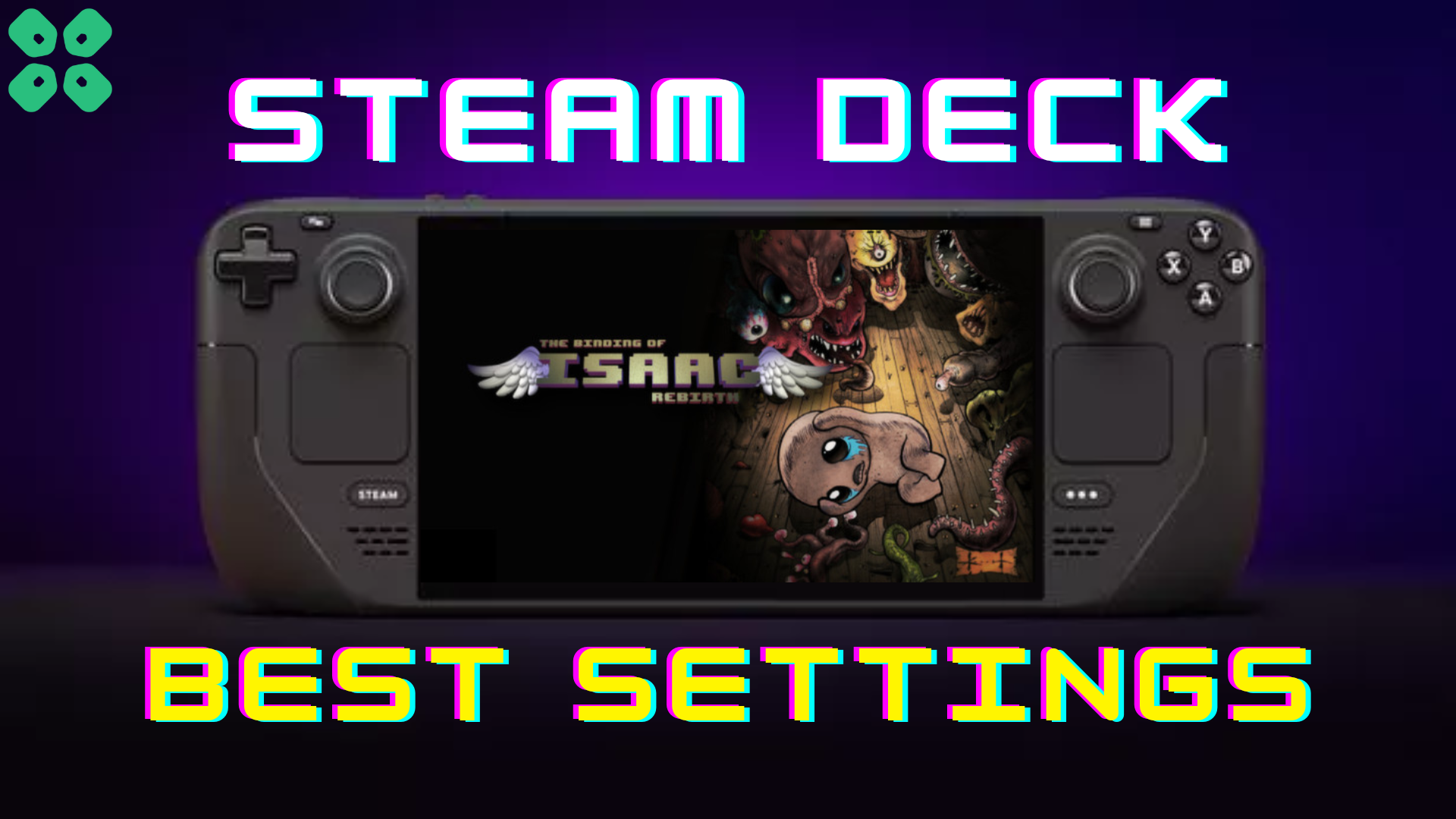The Binding of Isaac Best Settings for Steam Deck