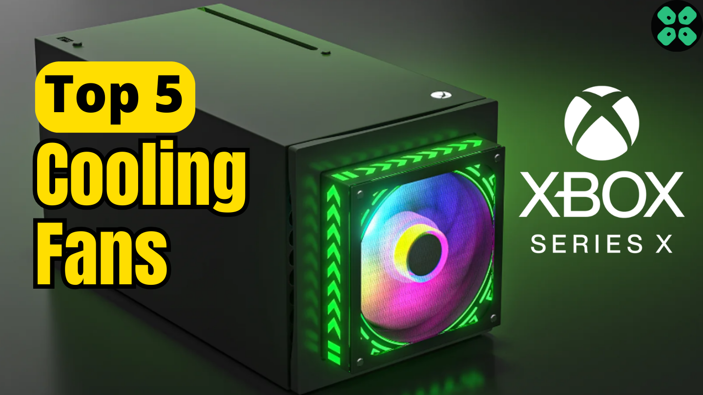 5 Best Cooling Fans For Xbox Series X