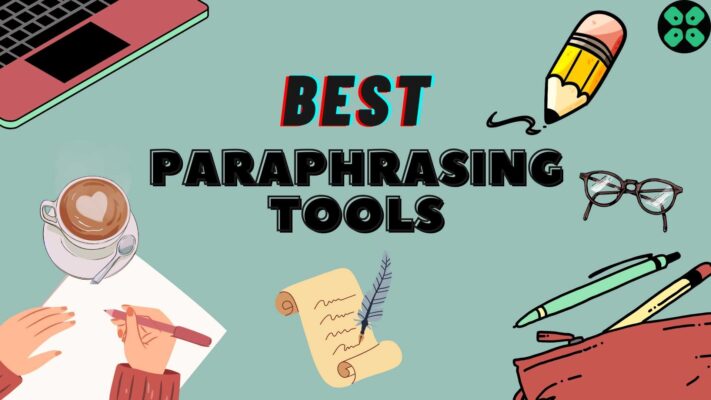 Top 5 Paraphrasing Tools