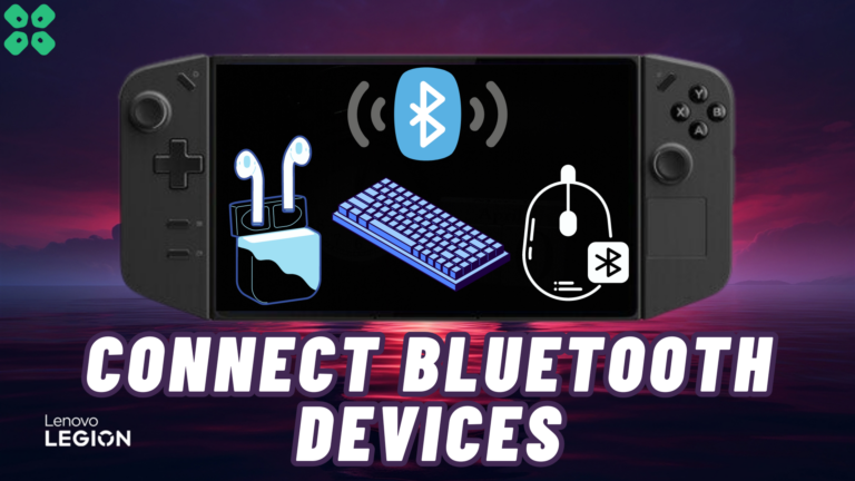 How to Connect Bluetooth Devices Lenovo Legion Go