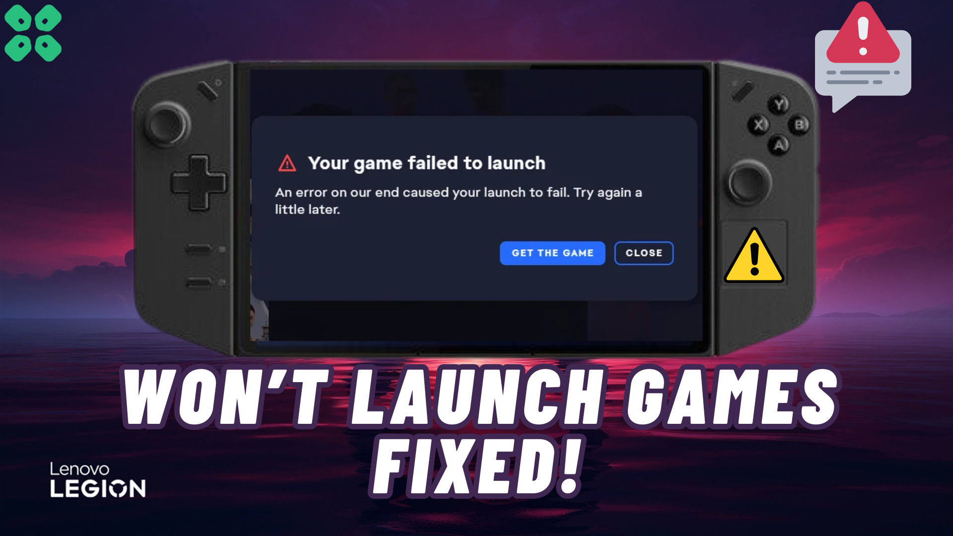 How to Fix Lenovo Legion Go Won't Launch Any Game
