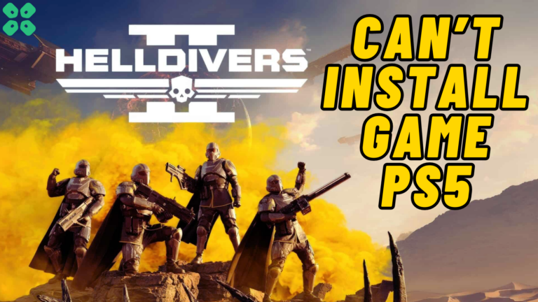 How to Fix HellDivers 2 "Can't Install" Error on PS5