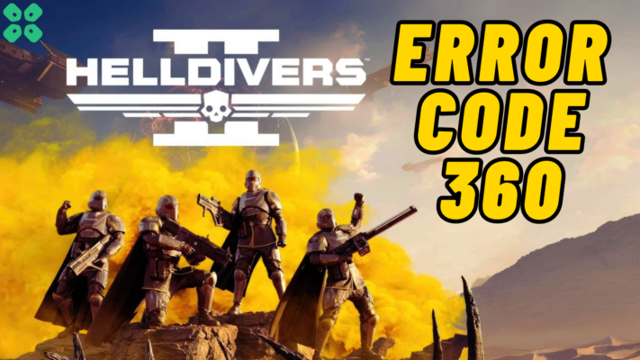 How to Fix HellDivers 2 Error Code 360