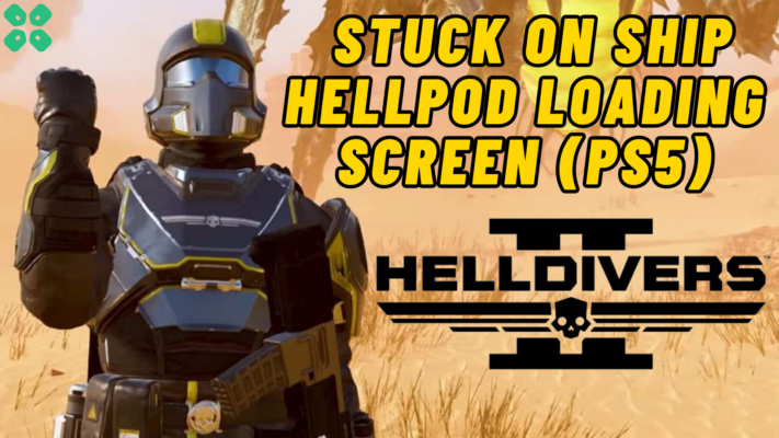 How to Fix stuck on ship loading screen bug in HellDivers 2 on PS5