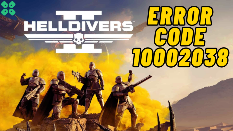 helldivers 2 Error Code 10002038 on PC