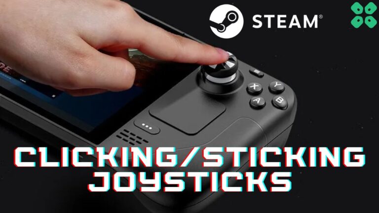 How to Fix Sticking or Clicking Joysticks on Steam Deck