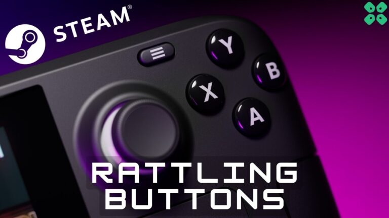 How to Fix Rattling Buttons on Steam Deck