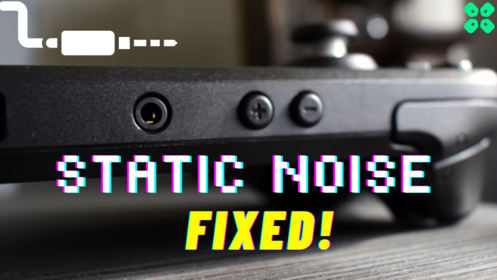 Steam Deck Static Noise Fixed!