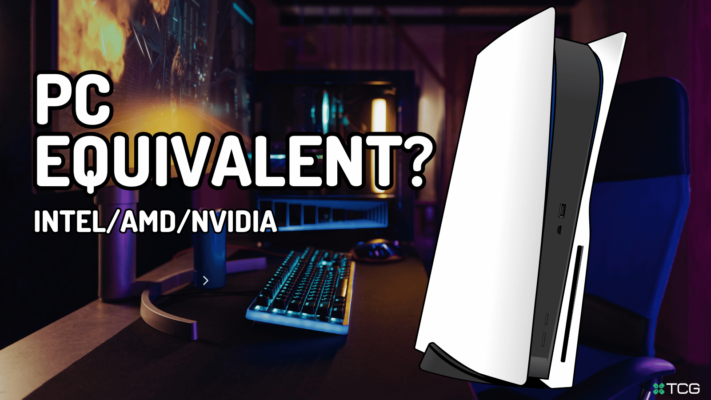 Which PC (CPU & GPU) is Equal to PS5? Comparison and Specifications
