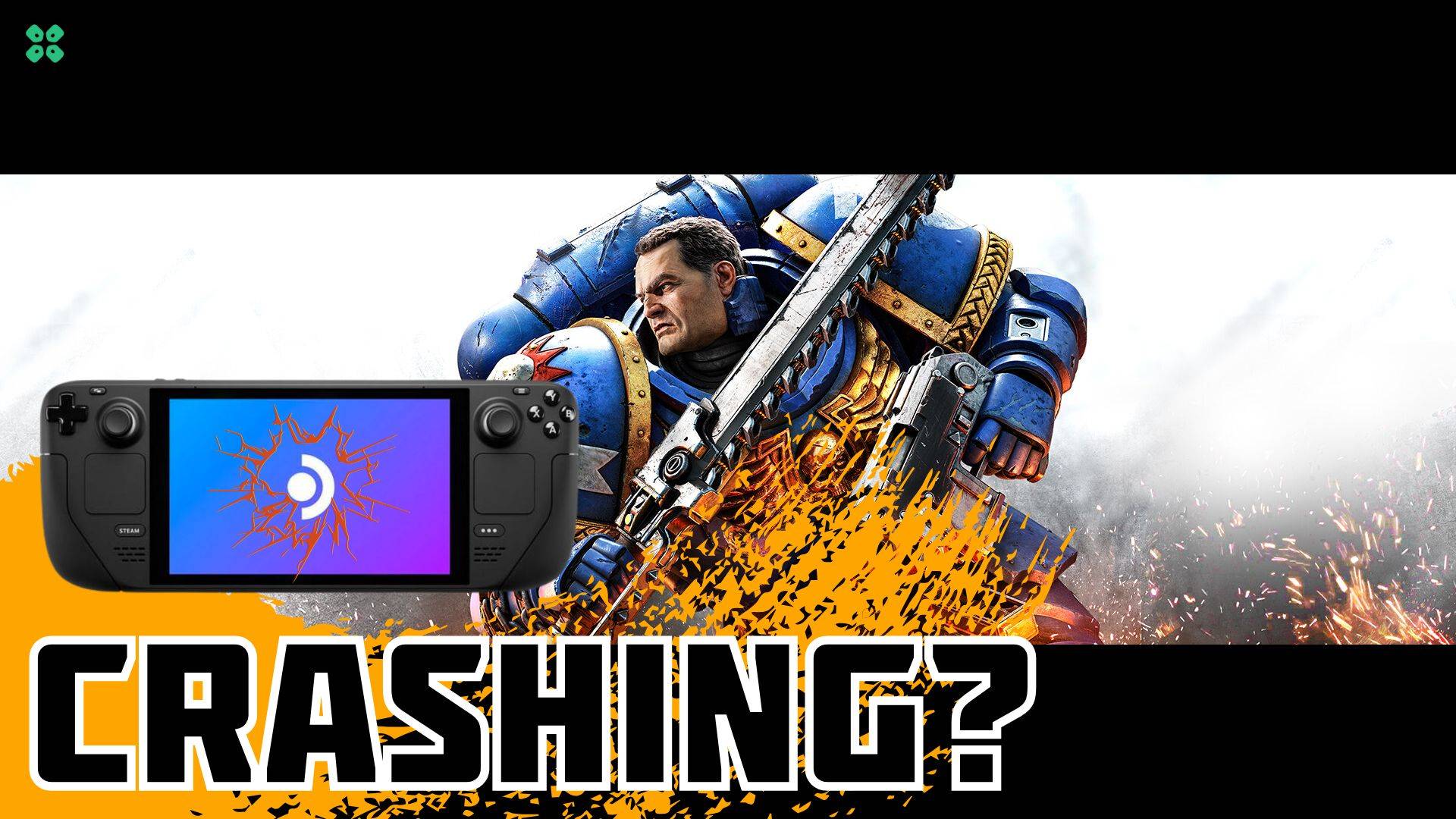 Artwork of Warhammer40000SpaceMarineII and its fix of crashing by TCG