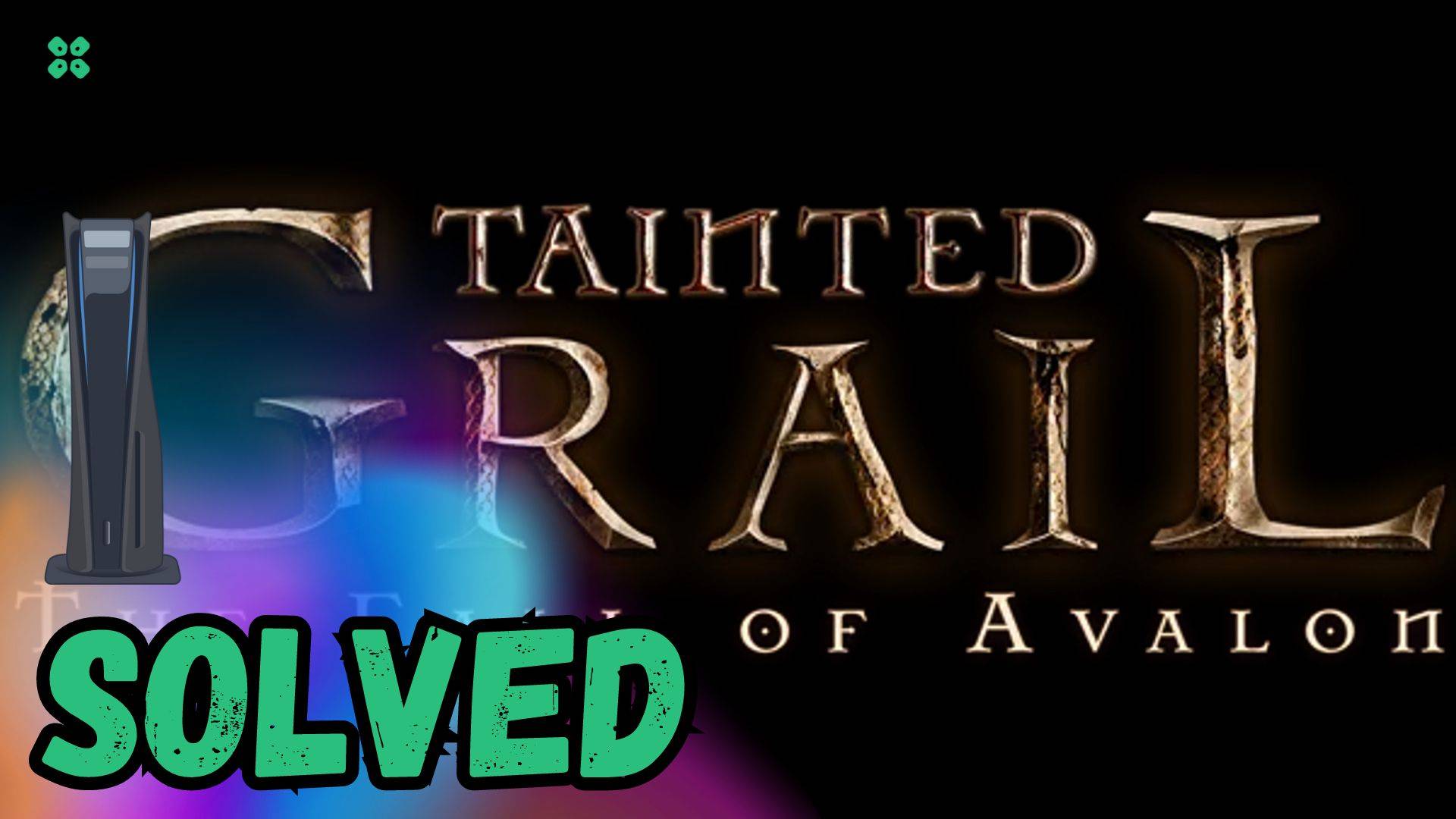 Artwork of TaintedGrailTheFallofAvalon and its fix of crashing by TCG