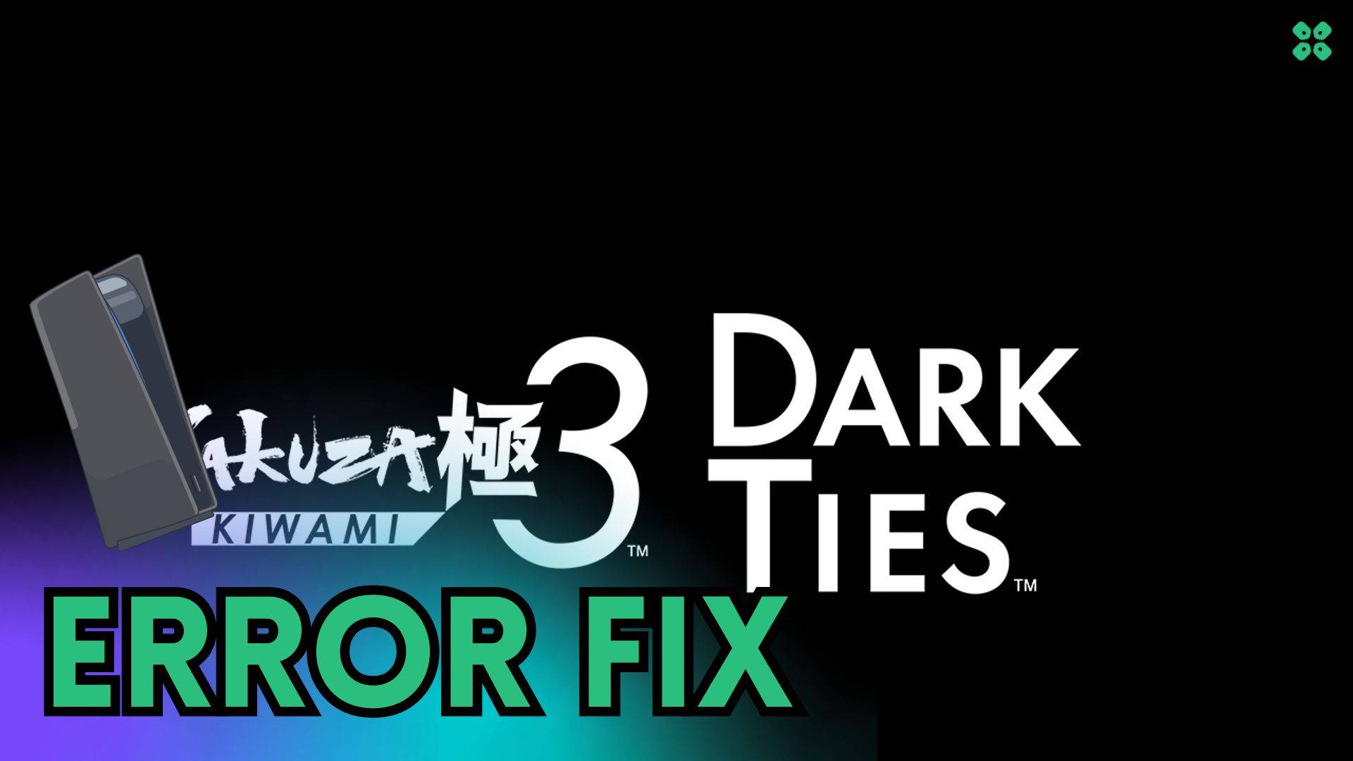 Artwork of YakuzaKiwami3DarkTies and its fix of crashing by TCG