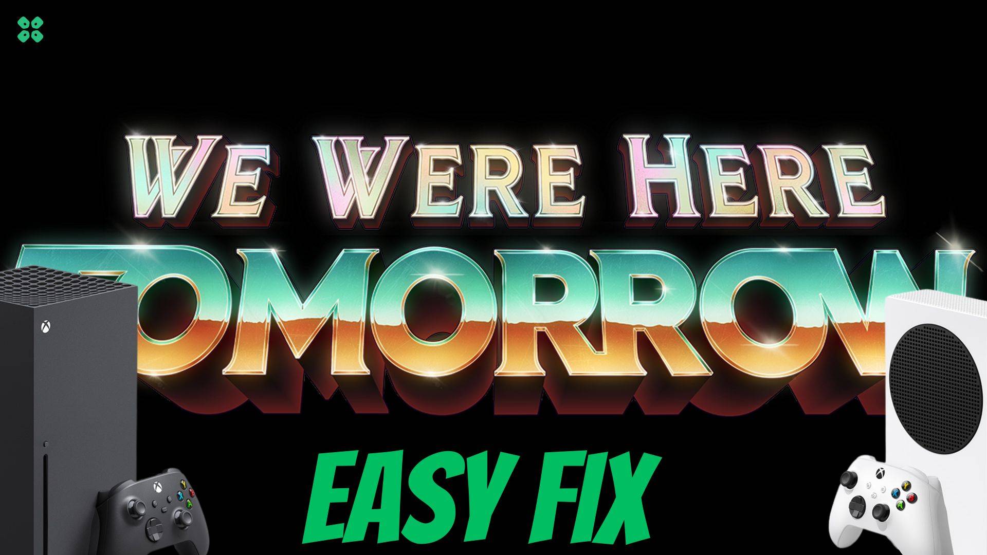 Artwork of WeWereHereTomorrow and its fix of crashing by TCG