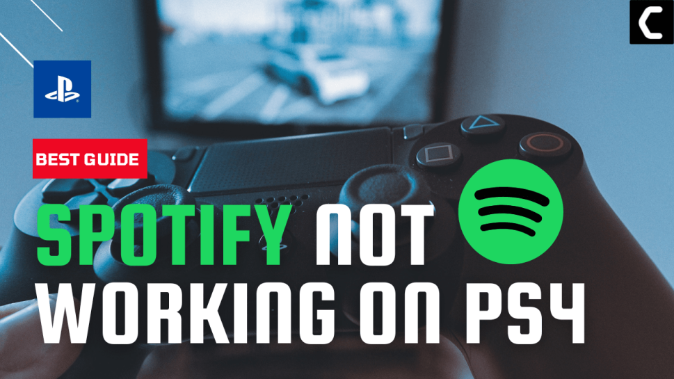 9 Best Fixes Spotify Not Working On PS4 [2023]